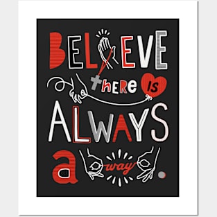 Choose To Believe Posters and Art